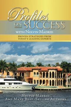 portada Profiles on Success with Nolvin Madrid: Proven Strategies from Today's Leading Experts
