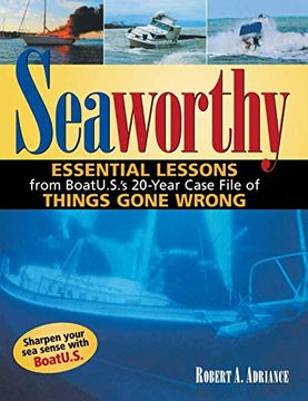 portada Seaworthy: Essential Lessons From Boatu. Se 's 20-Year Case File of Things Gone Wrong (in English)