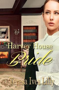 portada Harvey House Bride: Harvey Girls (en Inglés)