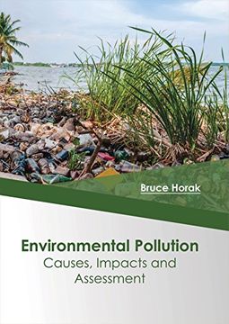 portada Environmental Pollution: Causes, Impacts and Assessment