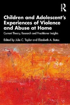 portada Children and Adolescent’S Experiences of Violence and Abuse at Home (en Inglés)