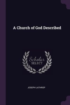 portada A Church of God Described (en Inglés)