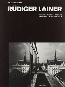 portada Rudiger Lainer: Buildings and Projects (in English)