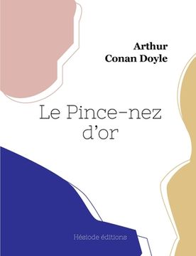 portada Le Pince-nez d'or (en Francés)