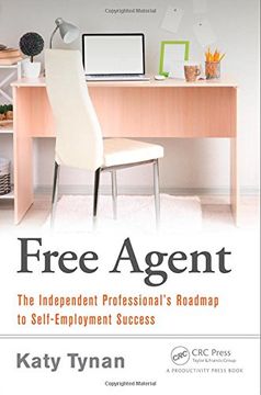 portada Free Agent: The Independent Professional's Roadmap to Self-Employment Success (en Inglés)