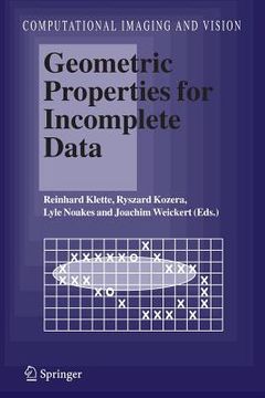 portada Geometric Properties for Incomplete Data (in English)