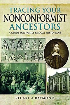 portada Tracing Your Nonconformist Ancestors: A Guide for Family and Local Historians (en Inglés)