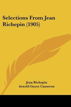 portada selections from jean richepin (1905)