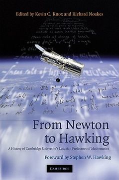 portada From Newton to Hawking: A History of Cambridge University's Lucasian Professors of Mathematics (en Inglés)