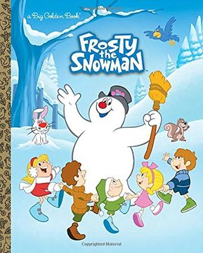 portada Frosty the Snowman big Golden Book (Frosty the Snowman) (en Inglés)