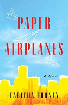 portada Paper Airplanes: A Novel (in English)