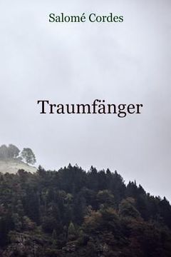 portada Traumfänger: Fragmente der Ewigkeit (en Alemán)