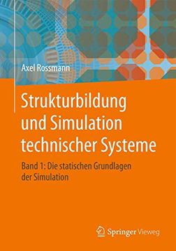 portada Strukturbildung und Simulation Technischer Systeme Band 1: Die Statischen Grundlagen der Simulation (en Alemán)