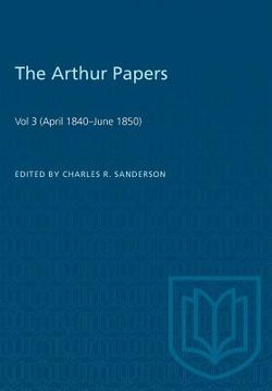 portada The Arthur Papers: Volume 3 (April 1840-June 1850) (in English)