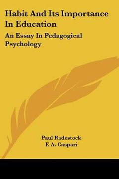 portada habit and its importance in education: an essay in pedagogical psychology (en Inglés)