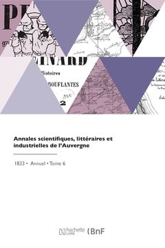 portada Annales scientifiques, littéraires et industrielles de l'Auvergne (in French)