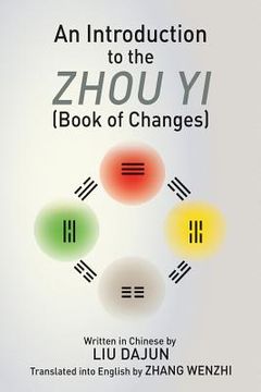 portada An Introduction to the Zhou yi (Book of Changes) (en Inglés)