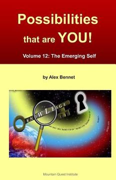 portada Possibilities that are YOU!: Volume 12: The Emerging Self (en Inglés)