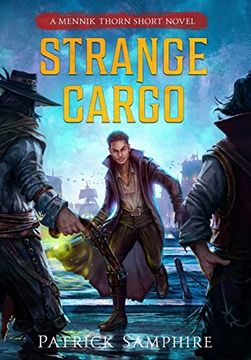 portada Strange Cargo: An Epic Fantasy Mystery (Mennik Thorn) (en Inglés)