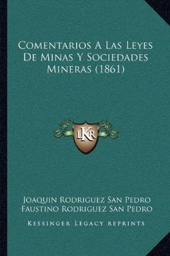 portada Comentarios a las Leyes de Minas y Sociedades Mineras (1861)