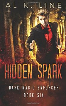 portada Hidden Spark (Dark Magic Enforcer) (Volume 6)