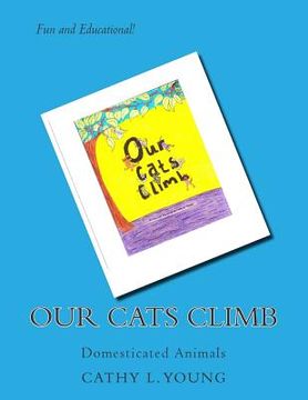 portada Our Cats Climb: none (en Inglés)