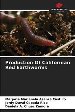 portada Production Of Californian Red Earthworms (en Inglés)