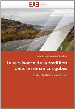 portada La survivance de la tradition dans le roman congolais: Essai d'analyse sociocritique