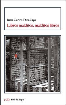 portada Libros Malditos, Malditos Libros (in Spanish)