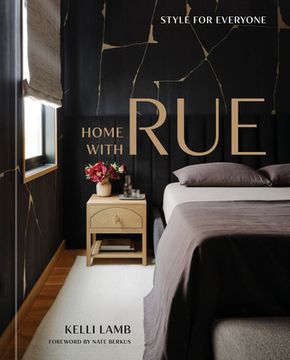 portada Home With Rue: Style for Everyone [an Interior Design Book] (in English)