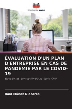 portada Évaluation d'Un Plan d'Entreprise En Cas de Pandémie Par Le Covid-19 (in French)