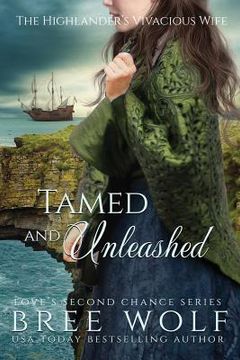 portada Tamed & Unleashed: The Highlander's Vivacious Wife (in English)