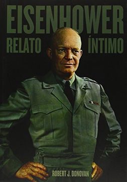 portada Eisenhower: Relato Íntimo