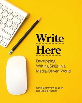 portada Write Here: Developing Writing Skills in a Media-Driven World (en Inglés)