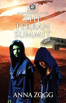 portada The Terran Summit: An Inspirational Sci-Fi Fantasy: Volume 3 (An Intergalaxia Novel)