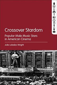 portada Crossover Stardom: Popular Male Music Stars in American Cinema (en Inglés)