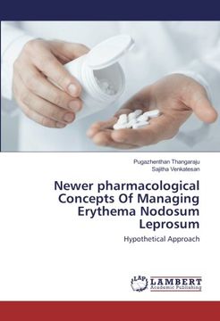 portada Newer pharmacological Concepts Of Managing Erythema Nodosum Leprosum: Hypothetical Approach
