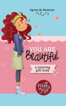 portada You Are Beautiful: A coloring gift book (en Inglés)