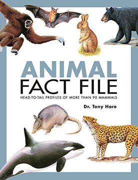 portada Animal Fact File: Head-To-Tail Profiles of More Than 90 Mammals