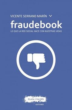 portada Fraud: Lo que la red Social Hace con Nuestras Vidas