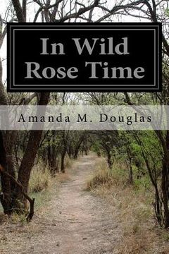 portada In Wild Rose Time (in English)