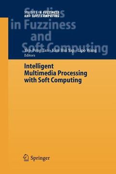 portada intelligent multimedia processing with soft computing (in English)