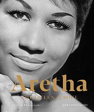 portada Aretha: The Queen of Soul―A Life in Photographs 