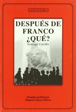 portada Despues de Franco ¿que? (in Spanish)