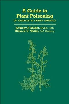portada a guide to plant poisoning of animals in north america/ book & cd-rom (en Inglés)