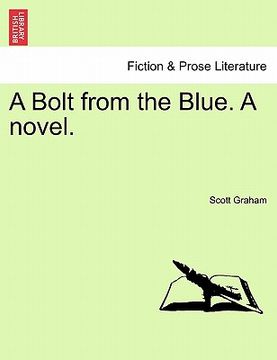 portada a bolt from the blue. a novel. (en Inglés)