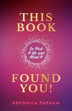 portada This Book Found You!: So Pick It Up and Read It (en Inglés)