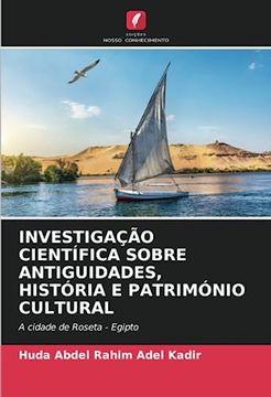 portada Investigação Científica Sobre Antiguidades, História e Património Cultural