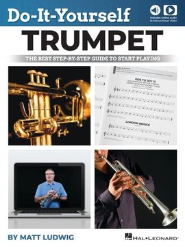 portada Do-It-Yourself Trumpet: The Best Step-By-Step Guide to Start Playing with Online Audio Demo Tracks and Video Instruction (en Inglés)