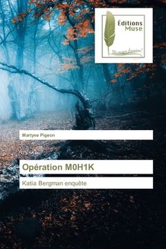 portada Opération M0H1K (en Francés)